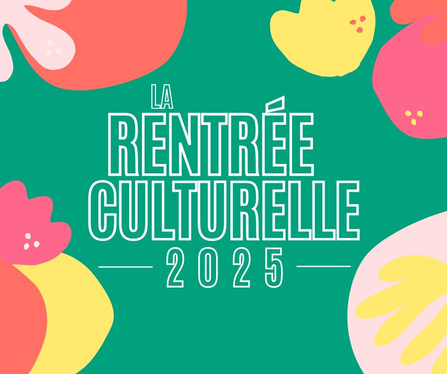 La Rentrée culturelle
