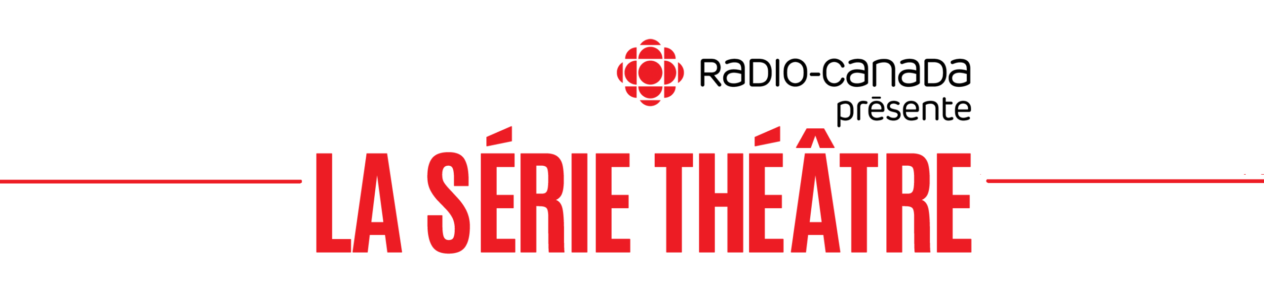Série Théâtre